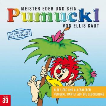 39:Alte Liebe und Alleskleber/Pumuckl Wartet auf d