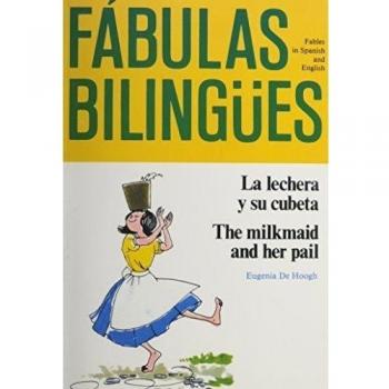 La lechera y su cubeta/ The Milkmaid and Her Pail