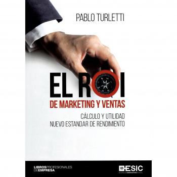 Rol de marketing i ventas. Cálculo y utilidad nuevo estandar de rendimiento - Turletti Pablo