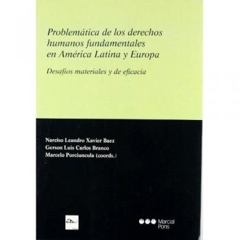 Problemática de los derechos humanos fundamentales en América Latina y Europa