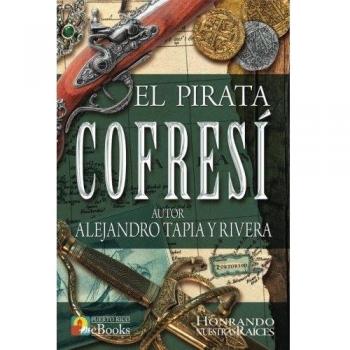 El Pirata Cofresí: 1