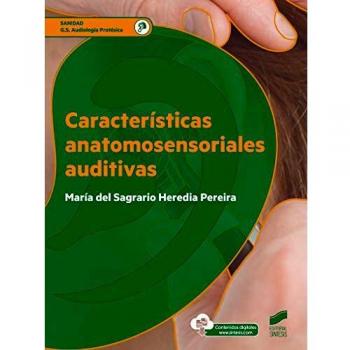 Características Anatomosensoriales auditivas: 84