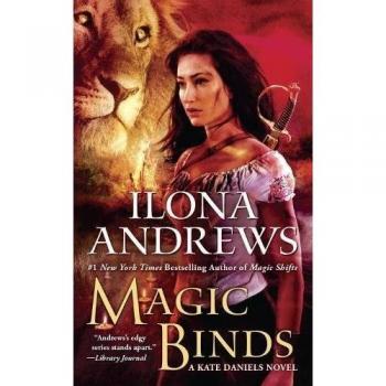 Magic Binds A Kate Daniels Novel: 9