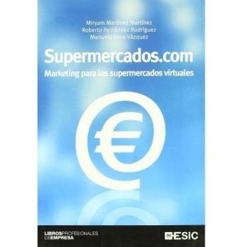 Supermercados.com: Marketing para los supermercados virtuales