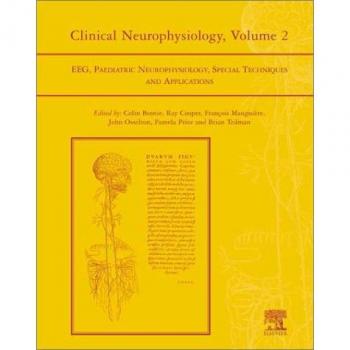 Clinical Neurophysiology: EEG, Paediatric Neurophysiology, Special Techniques and Applications, Volume 2, 1e: v. 2