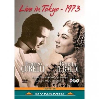Corelli-Tebaldi: Live Performance in Tokyo 1973