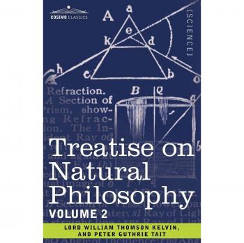 Tratado de Filosofía Natural: Volumen 2 (Edición en Rústica)