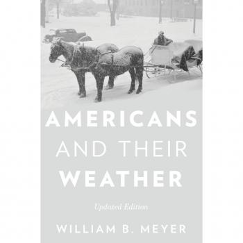 Americans and Their Weather: Updated Edition