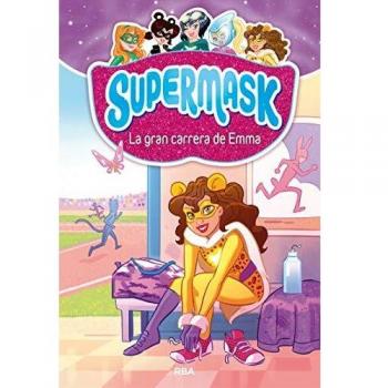 Supermask 4 - La gran carrera de Emma: 004 - , REDACCION RBA LIBROS, S.A.