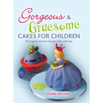 Gorgeous & Gruesome Cakes for Children: 30 Original and Fun Designs for Every Occasion, libro de repostería