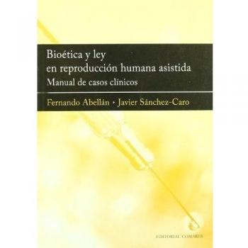 Bioética y reproducción humana asistida