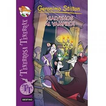 ¡Salvemos al vampiro!: Tenebrosa Tenebrax 4 - Elisabetta Dami