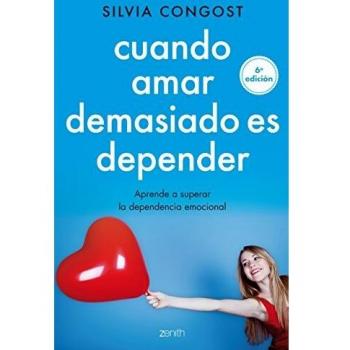 Cuando amar demasiado es depender: Aprende a superar la dependencia emocional