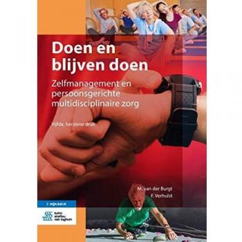 Doen en blijven doen: Zelfmanagement en persoonsgerichte multidisciplinaire zorg