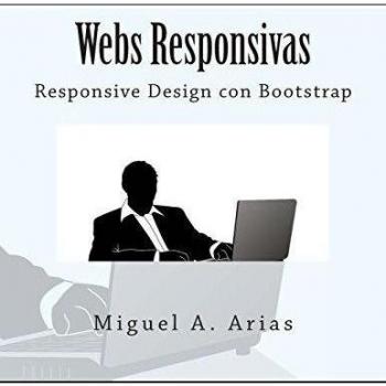 Webs Responsivas. Responsive Design con Bootstrap