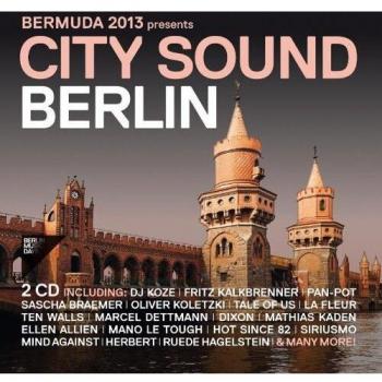 Bermuda 2013 presents Berlin City Sound