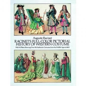 Historia Pictórica a Todo Color del Vestuario Occidental de Racinet