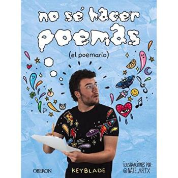 No sé hacer poemas: El Poemario
