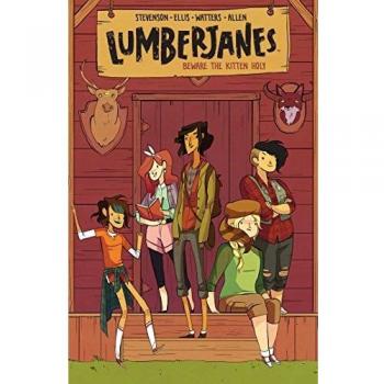 Lumberjanes Volume 1: Beware The Kitten Holy