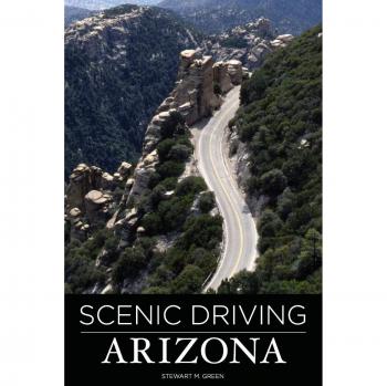 Arizona Scenic Drives Guidebook by Stewart M. Green
