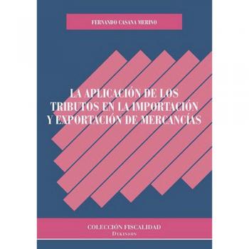 Aplicación de los tributos en la importación y exportación de mercancías, La
