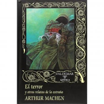 El terror: y otros relatos de lo extraño: 113 - Machen, Arthur