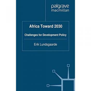 Africa Toward 2030: Challenges for Development Policy