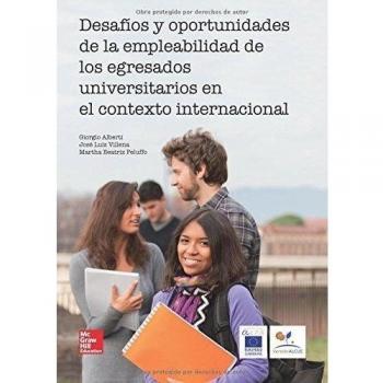 Desafios y Oportunidades de la empleabilidad de los egresados universitarios en el contexto internacional
