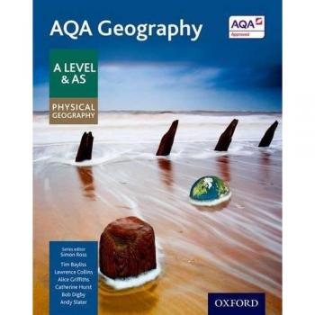 Libro Estudiante AQA Geografía Nivel A y AS - Geografía Física - Actualizado 2020 por Simon Ross