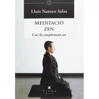 Meditació Zen: L'art de simplement ser: 36