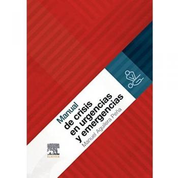 Manual de crisis en urgencias y emergencias