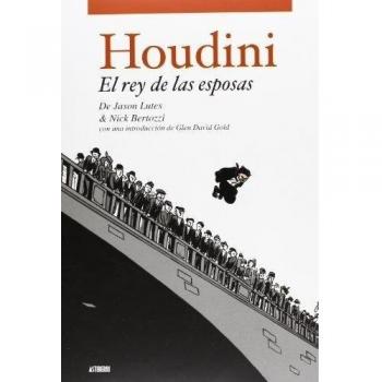 Houdini El Rey De Las Esposas