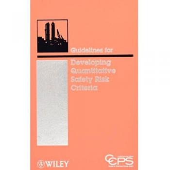 Guidelines for Developing Quantitative Safety Risk Criteria