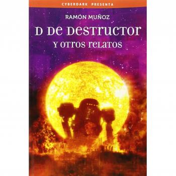 D De Destructor