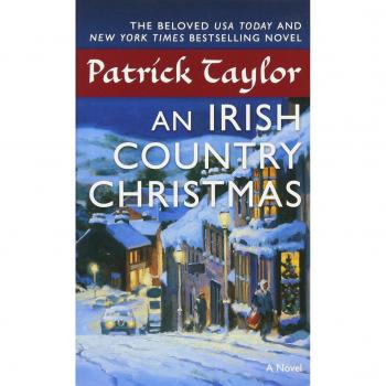 Patrick Taylor's An Irish Country Christmas: A Heartwarming Holiday Novel