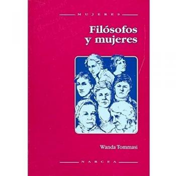 Filósofos y mujeres: La diferencia sexual femenina en la Historia de la Filosofía: 29