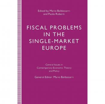 Fiscal Problems in the Single-Market Europe