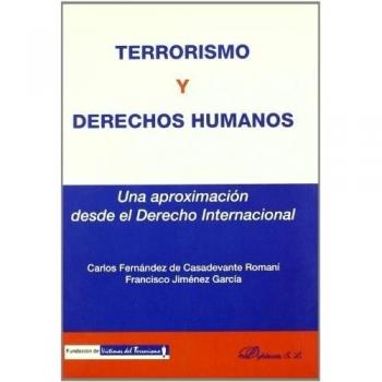 Terrorismo y derechos humanos: Una aproximación desde el Derecho Internacional