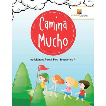 Camina Mucho: Actividades de Fracciones para Niños 4