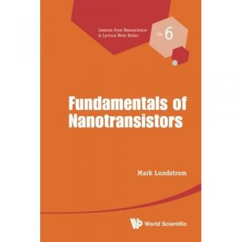 Fundamentos de Nanotransistores (Lecciones de Nanociencia: Serie de Notas de Conferencia, Volumen 6) - Edición en Rústica