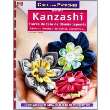 Crea Con Patrones Serie Telas 1. Kanzashi. Flores De Tela