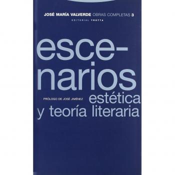 Escenarios - Volumen 3: Escenarios. Estética y teoría literaria