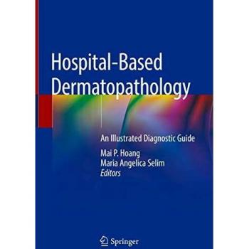 Hospital-based Dermatopathology
