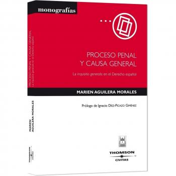 Proceso penal y causa general - La inquisitio generalis en el Derecho español