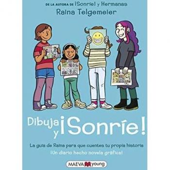 Dibuja y sonrie: ¡Un diario hecho novela gráfica!