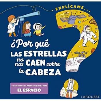 ¿Por qué las estrellas no nos caen sobre la cabeza?