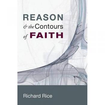 Reason & the Contours of Faith: A Comprehensive Exploration of Rationality and Belief