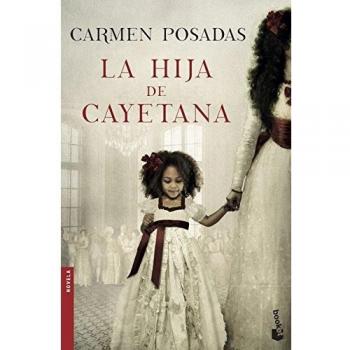 La hija de Cayetana - Carmen Posadas