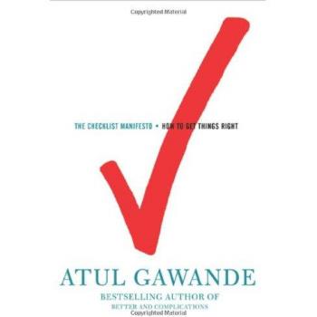 The Checklist Manifesto: How to Get Things Right