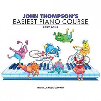 John Thompson's Easiest Piano Course - Part 4 - Book Only